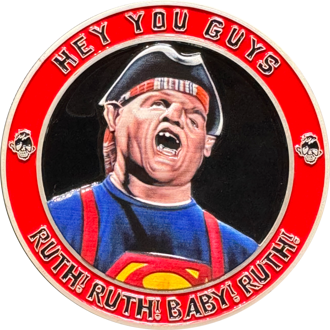 BL18-003 Goonies Chunk Sloth Truffle Shuffle Hey You Guys Challenge Coin