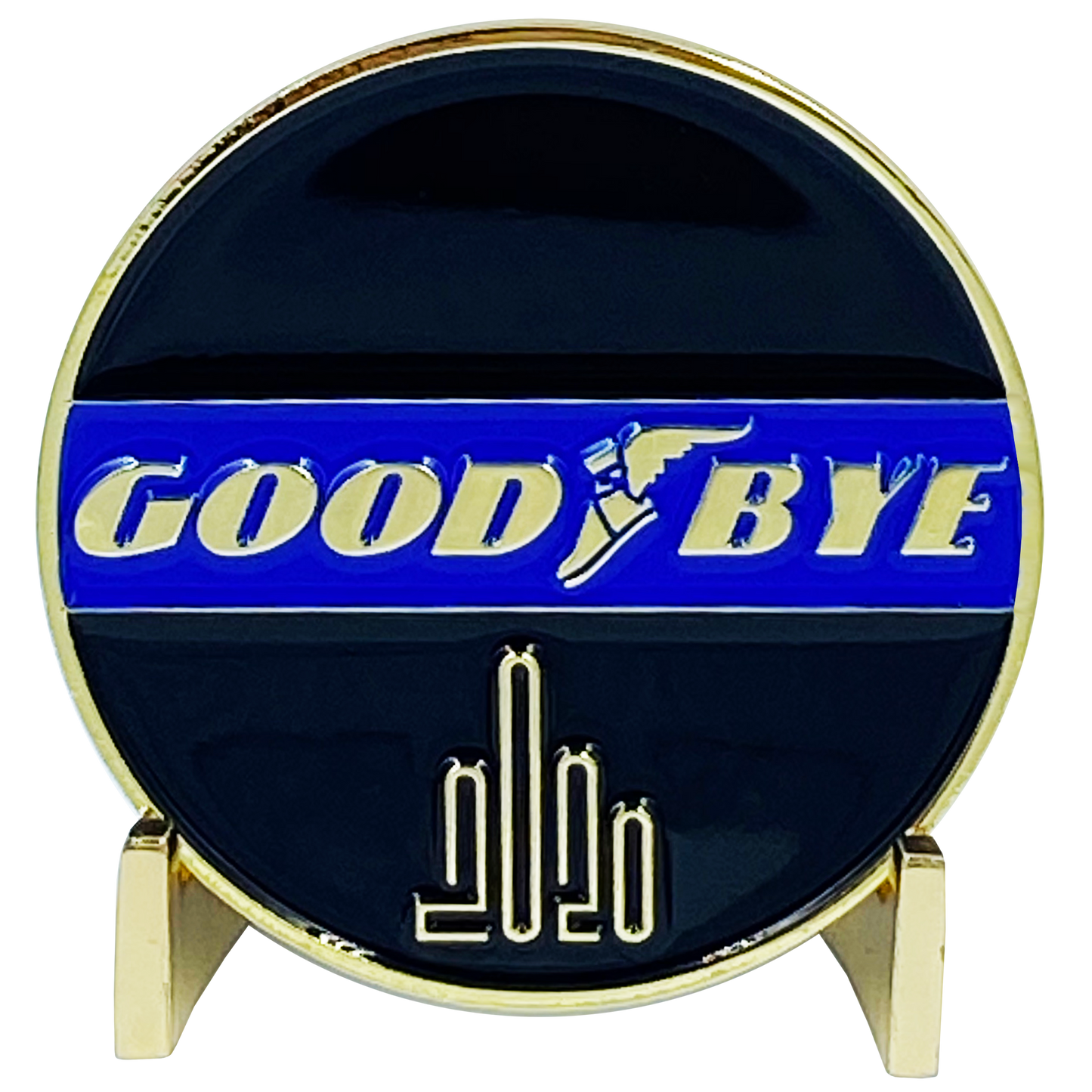 DL8-05 GOOD BYE 2020 Challenge Coin It was not a GoodYear Sorry We're Closed until 2021