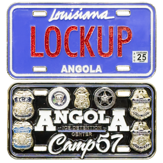 CL-XX Angola ICE Detention Center License Plate Challenge Coin USMS FBI HSI BP OFO