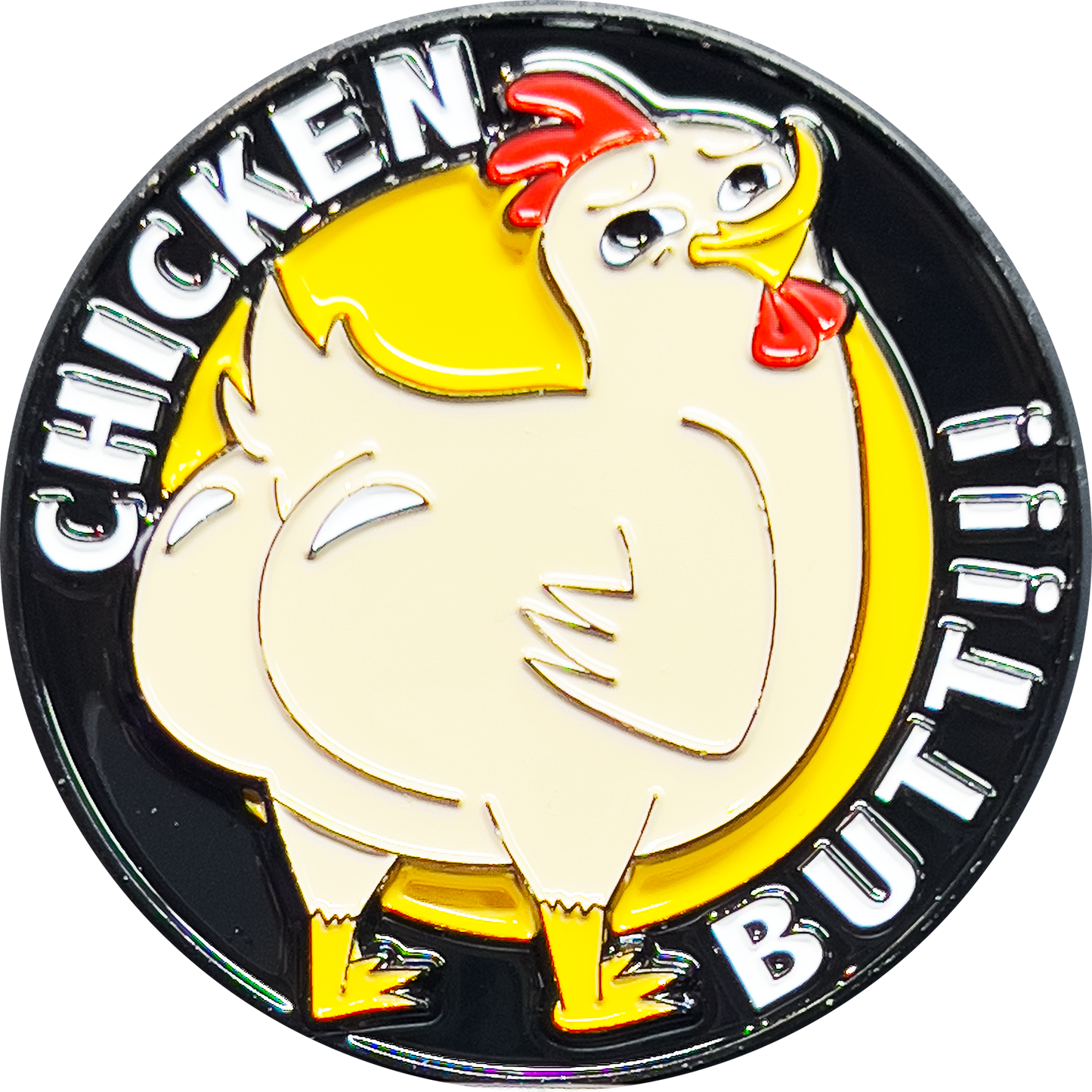H-005 Guess What Chicken Butt Challenge Coin Birthday Anniversary Valentines Day Present Gift