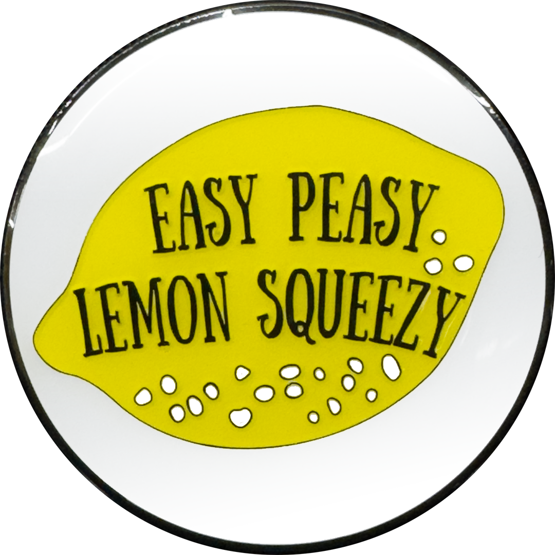 EL16-9 Easy Peasy Lemon Squeezy You Got This Motivational Gift Challenge Coin Peezy