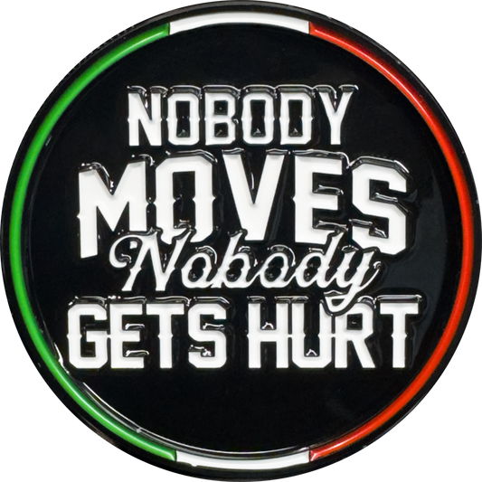Lil Mo Mozzarella Nobody Moves Nobody Gets Hurt Official Challenge Coin GPK-AA-008