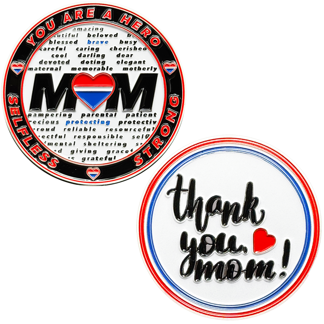 BL16-4 Mother's Day Happy Birthday Mom You are a Hero Challenge Coin