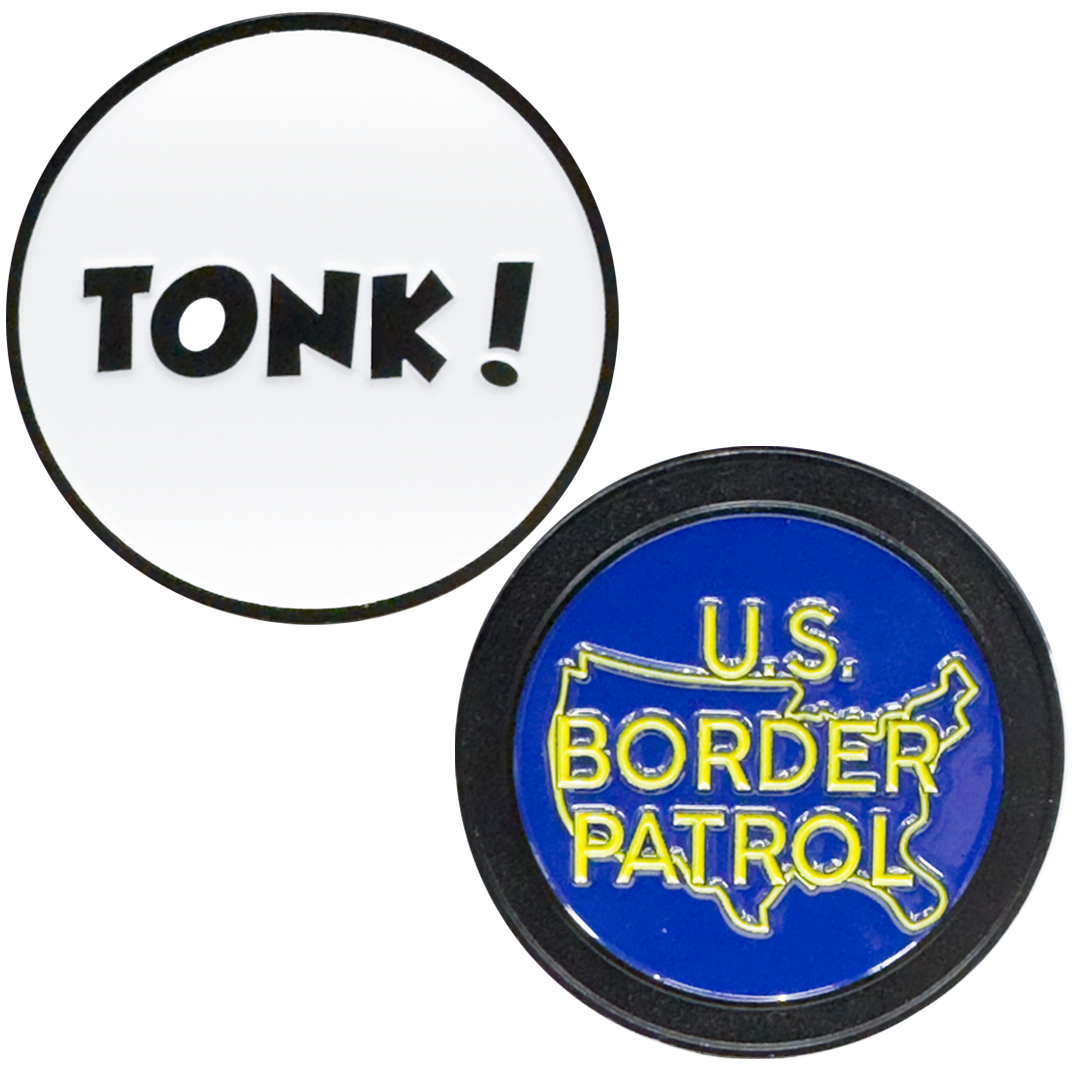 EL14-19 Border Patrol TONK Challenge Coin BPA Patrol Agent Honor First CBP
