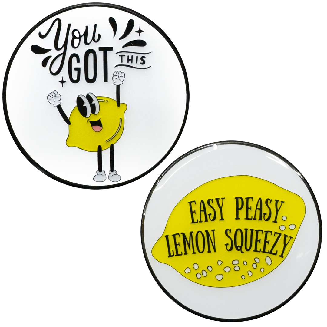 EL16-9 Easy Peasy Lemon Squeezy You Got This Motivational Gift Challenge Coin Peezy