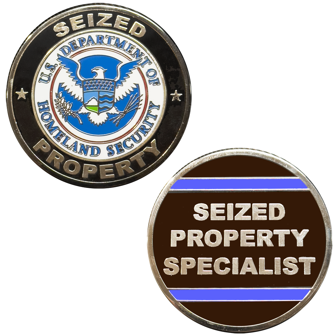 BL18-021 Seized Property Specialist SPC Challenge Coin Thin Blue Line Custodian CBP HSI Secret Service Border Patrol