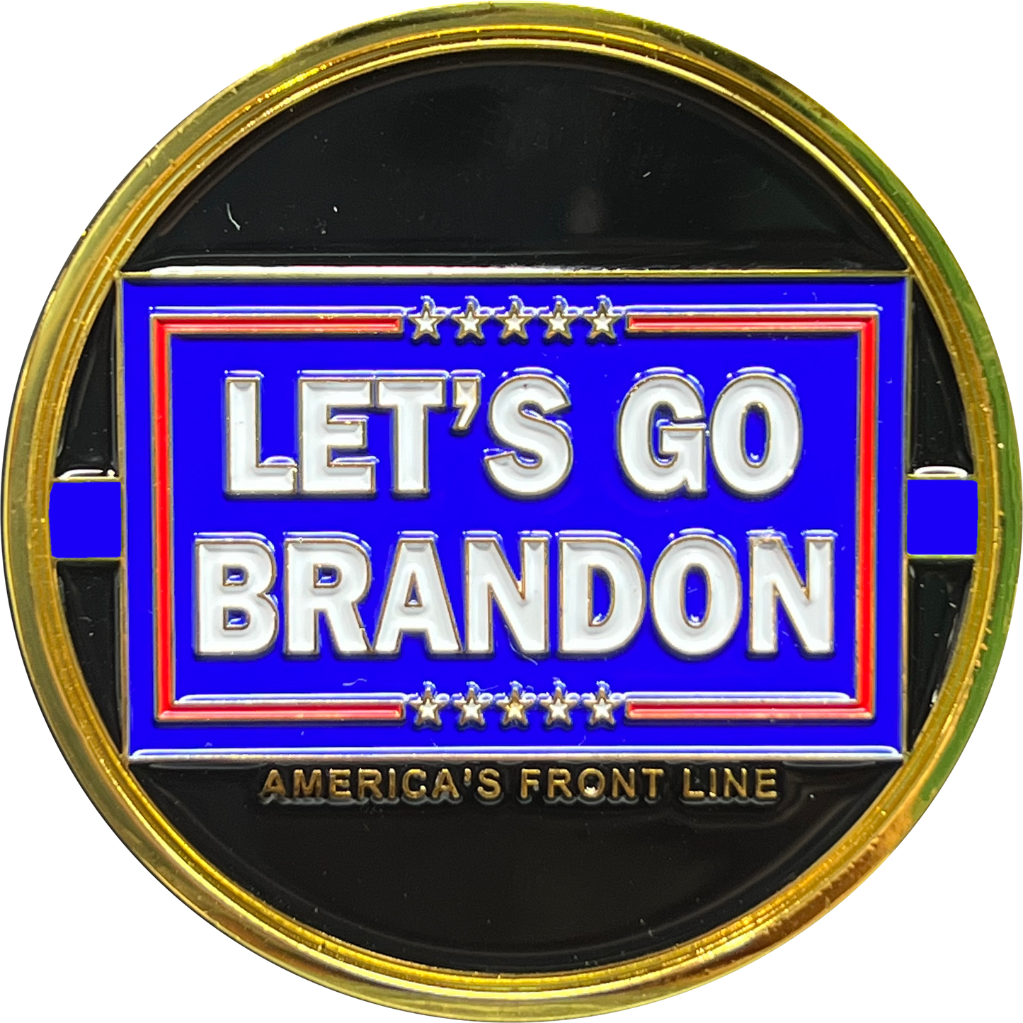 GL4-006 Let's Go Brandon Thin Green Line Thin Blue Line BLUE version Challenge Coin Honor First MAGA Trump 2024 Police CBP FBI ATF DEA