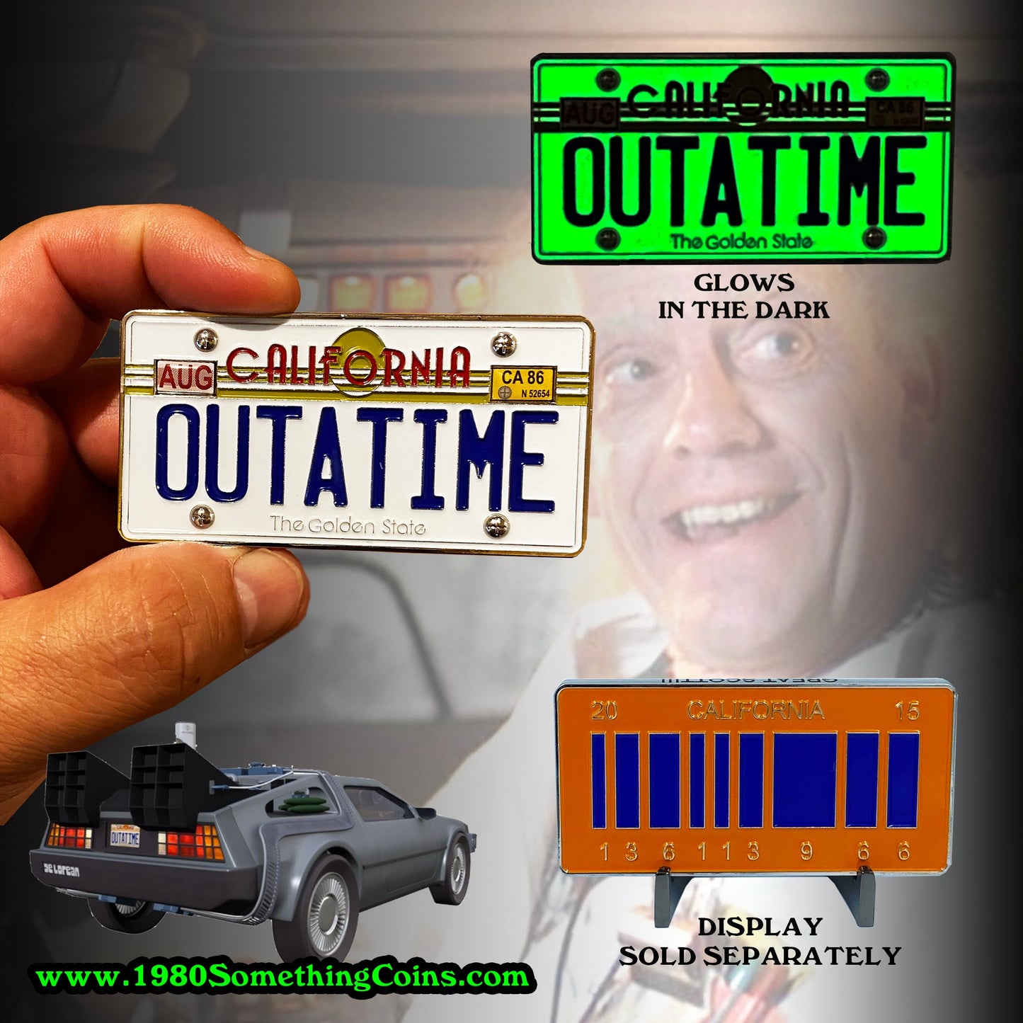 Discontinued DL8-06 Back to the Future inspired OUTATIME Delorean California License Plate Challenge Coin
