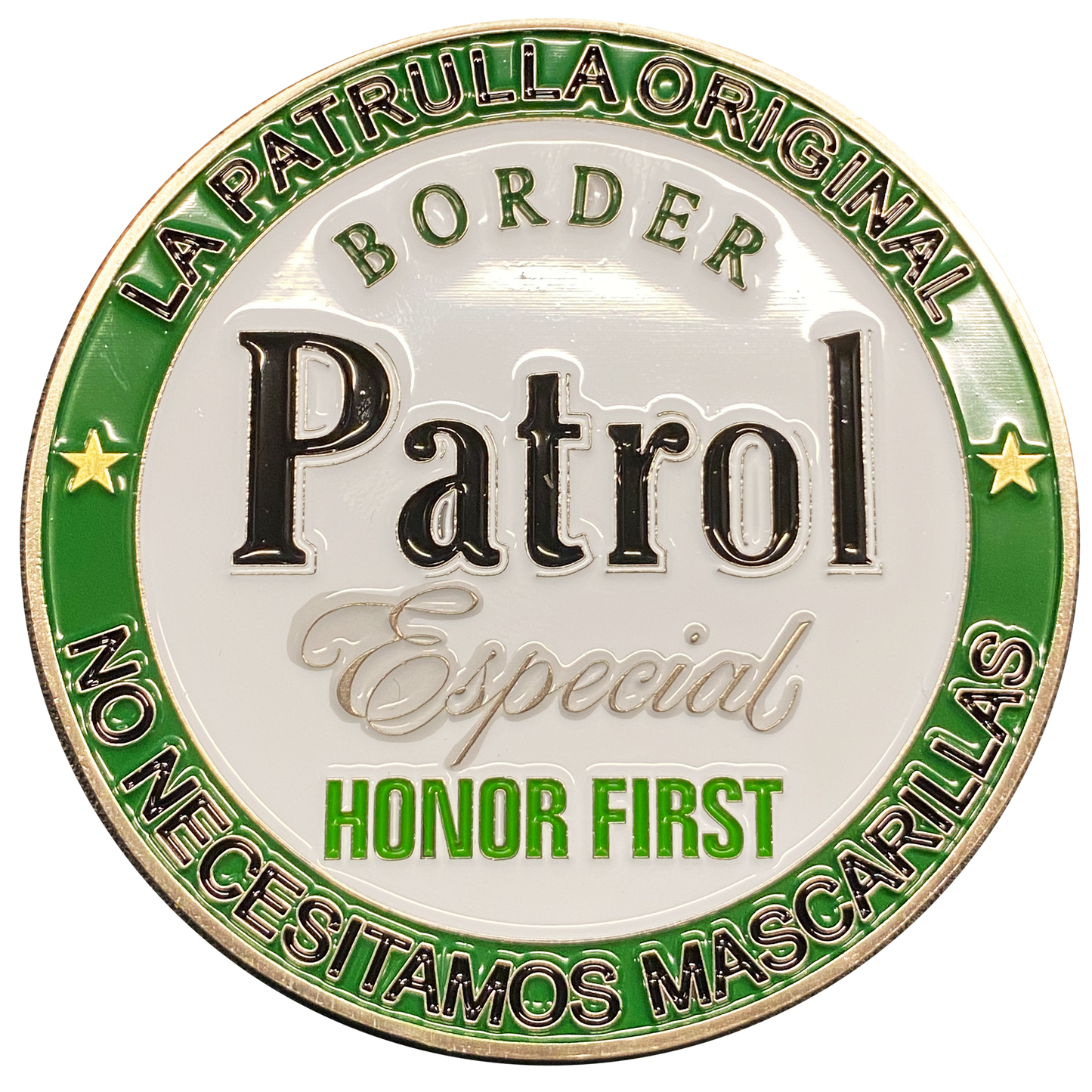 DL1-10 Border Patrol Especial Thin Green Line Challenge Coin CBP Modelo Parody We Don't Need Masks