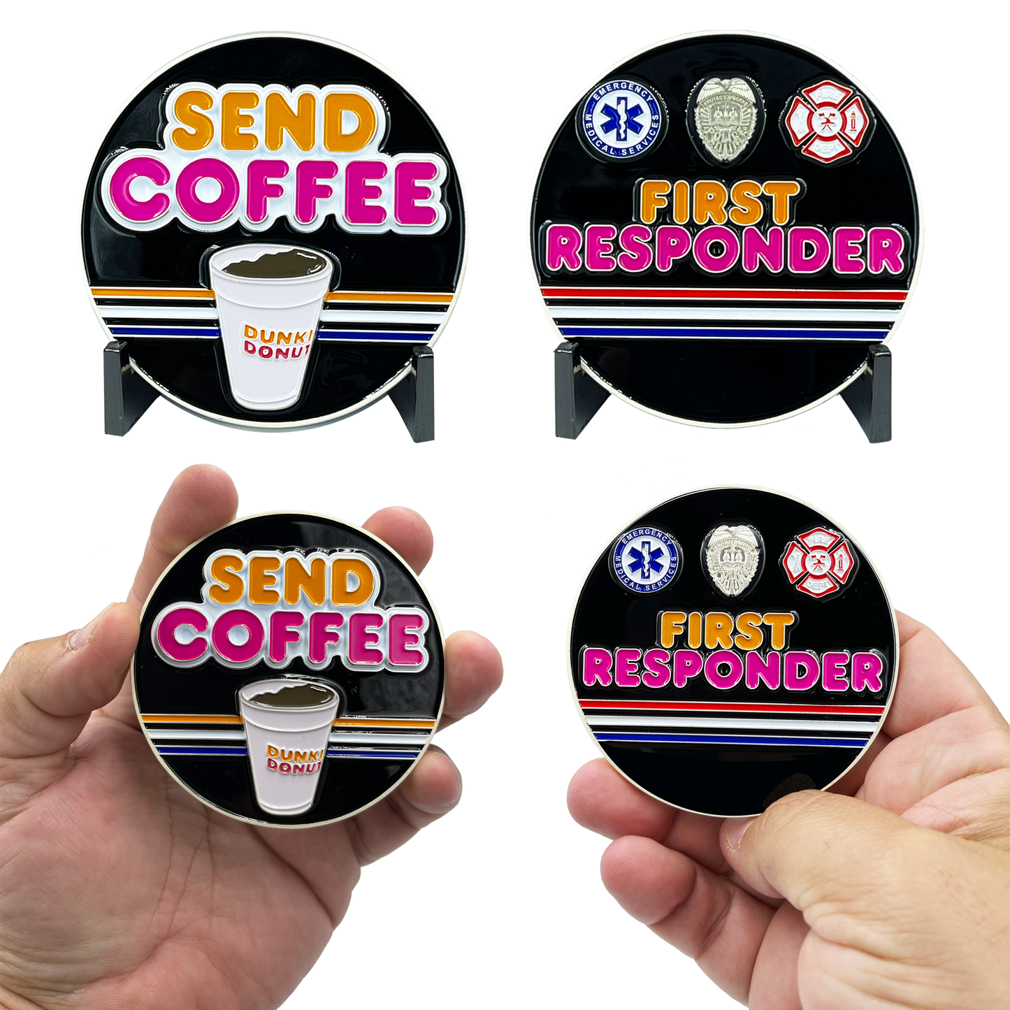 BL8-009 Send Coffee Donuts Police First Responders Dunkin inspired challenge coin Paramedic Firefighter Cops