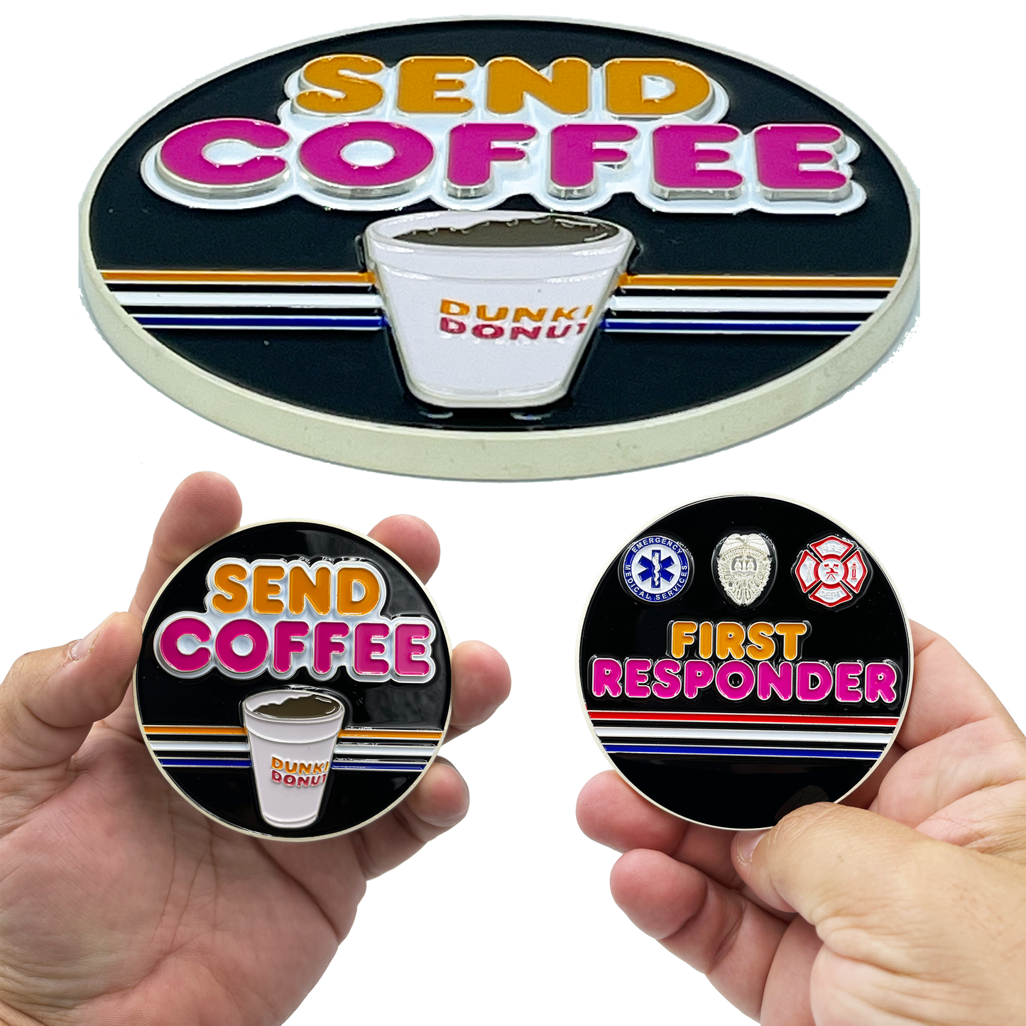 BL8-009 Send Coffee Donuts Police First Responders Dunkin inspired challenge coin Paramedic Firefighter Cops