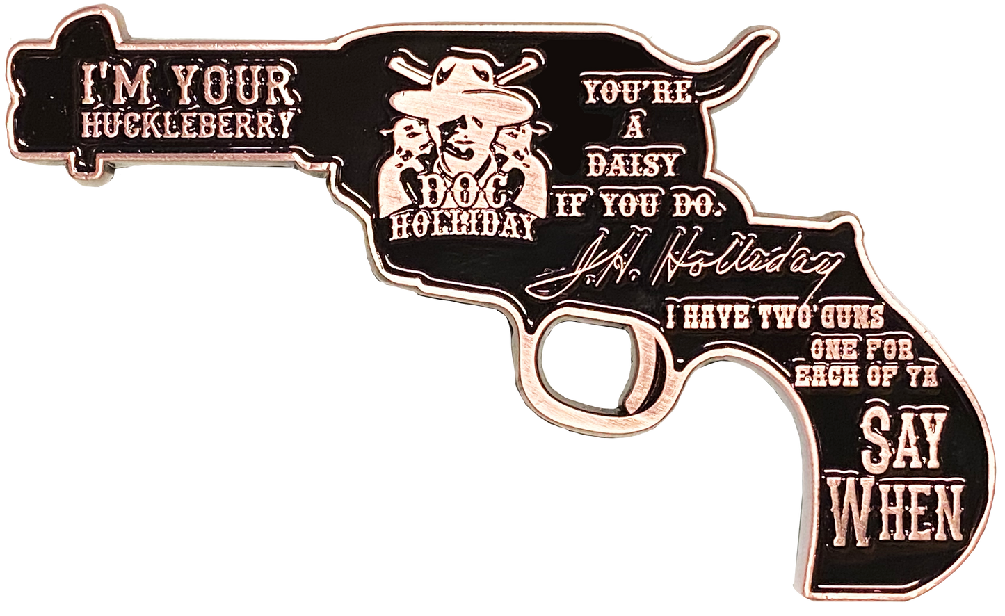 EE-013 Doc Holliday I'm Your Huckleberry ivory style grip nickel plated Model 1877 Colt Lightning Thunderer Challenge Coin