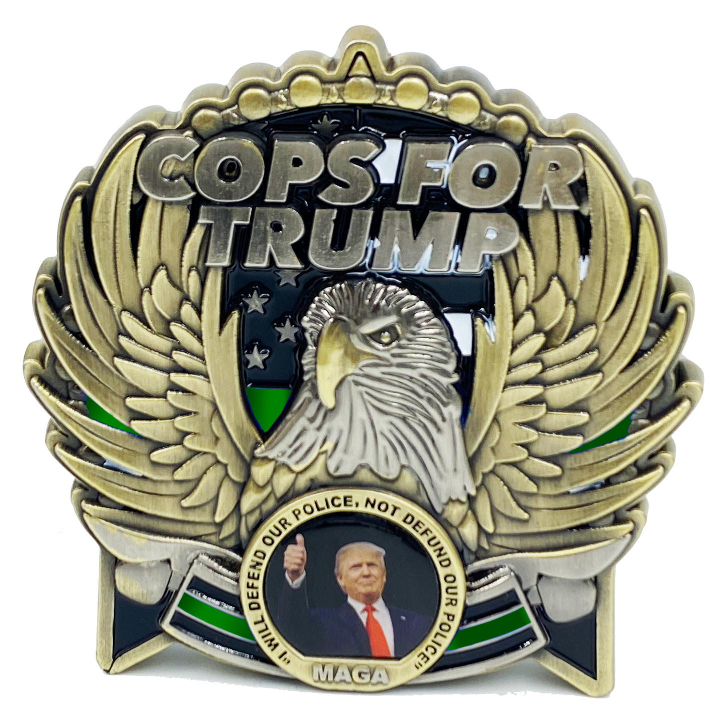EL5-016 COPS for TRUMP 45th President Donald J. Trump MAGA CBP BORDER PATROL AGENT Deputy Sheriff BPA Thin GREEN Line Mount Rushmore St. Michael White House American Flag