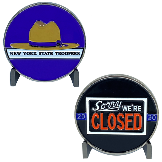 DL6-15 NYS New York State Police Trooper Thin Blue Line Sorry We're Closed Challenge Coin