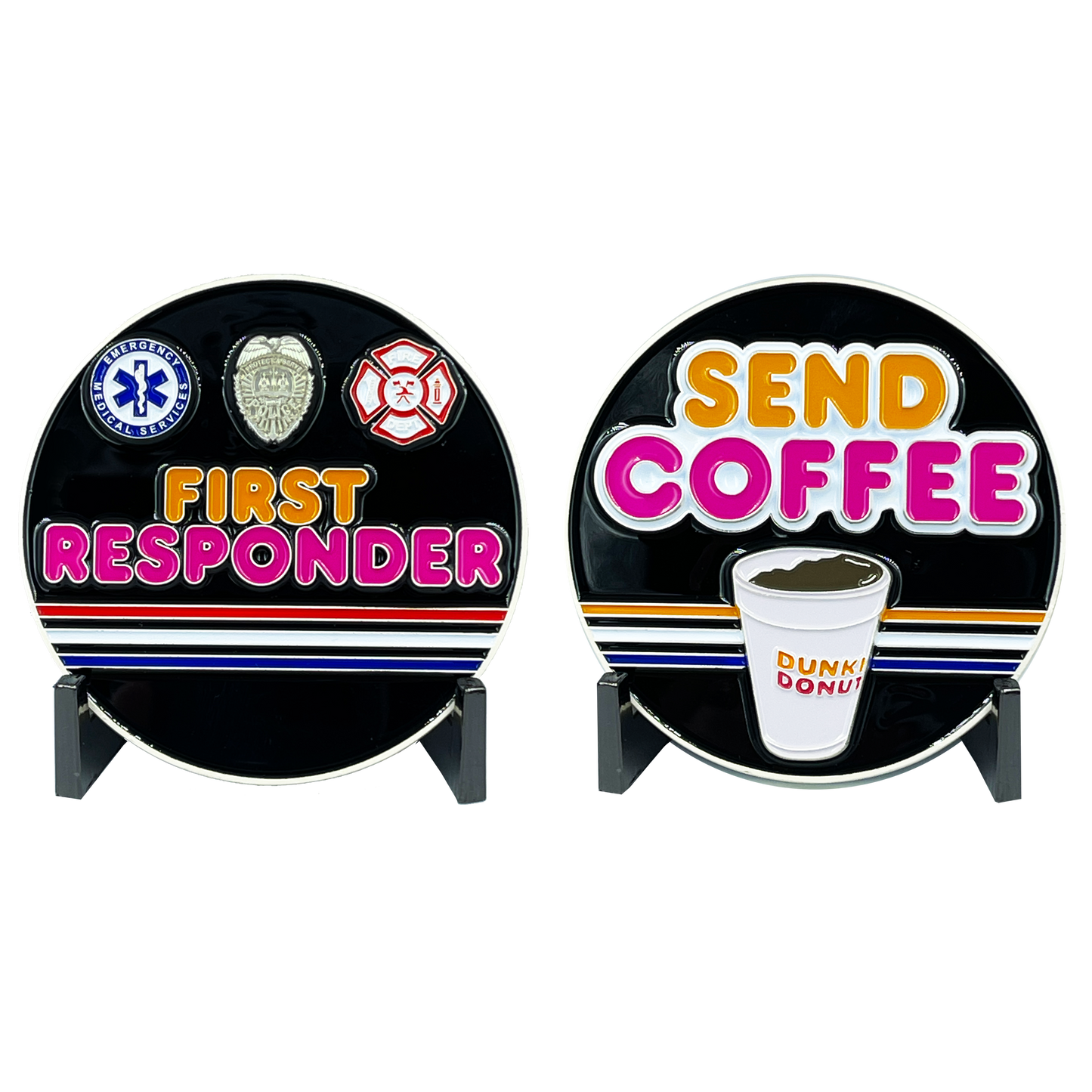 BL8-009 Send Coffee Donuts Police First Responders Dunkin inspired challenge coin Paramedic Firefighter Cops