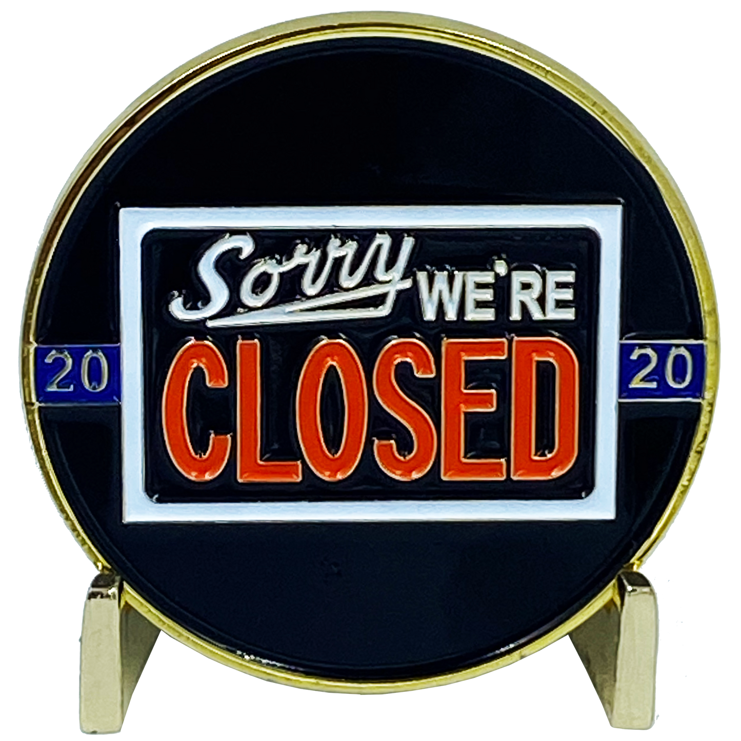 G-013 MINNEAPOLIS POLICE DEPARTMENT PD MPD WALK OFF BLUE FLU CHALLENGE COIN SORRY WE’RE CLOSED
