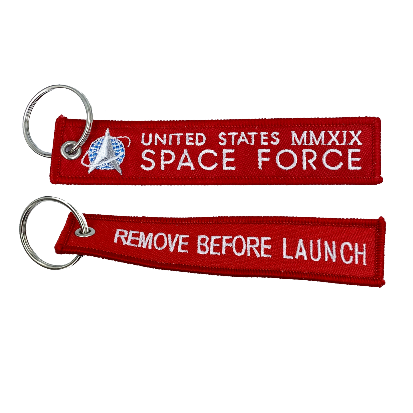 CL4-08 Space Force REMOVE BEFORE LAUNCH Keychain or Luggage Tag or zipper pull MMXIX