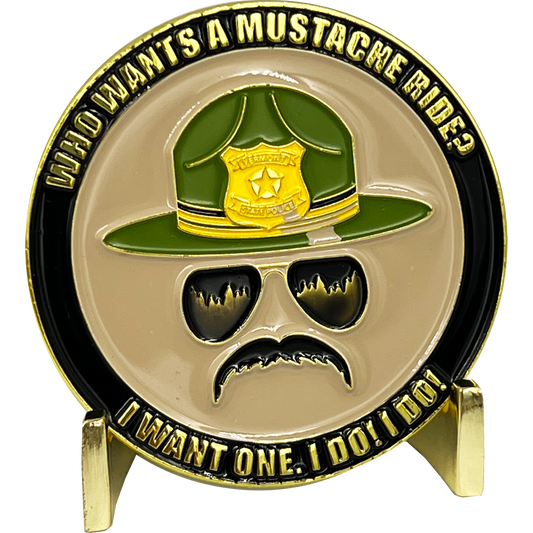 EL12-004 Super Troopers Mustache Rides Challenge Coin Police State Trooper you guys want cream