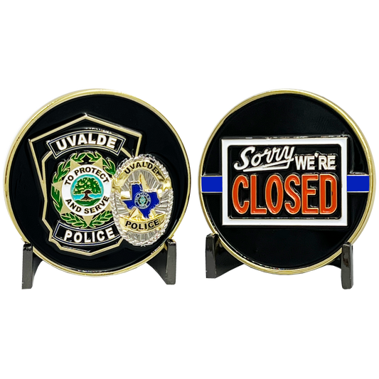 EL13-020 Uvalde TX Police Department Sorry We're Closed Challenge Coin Border Patrol Texas