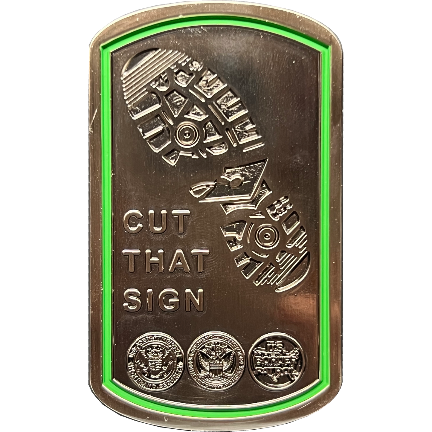 GL12-002 CBP CUT THAT SIGN Border Patrol Agent Thin Green Line Flag Challenge Coin BPA Honor First