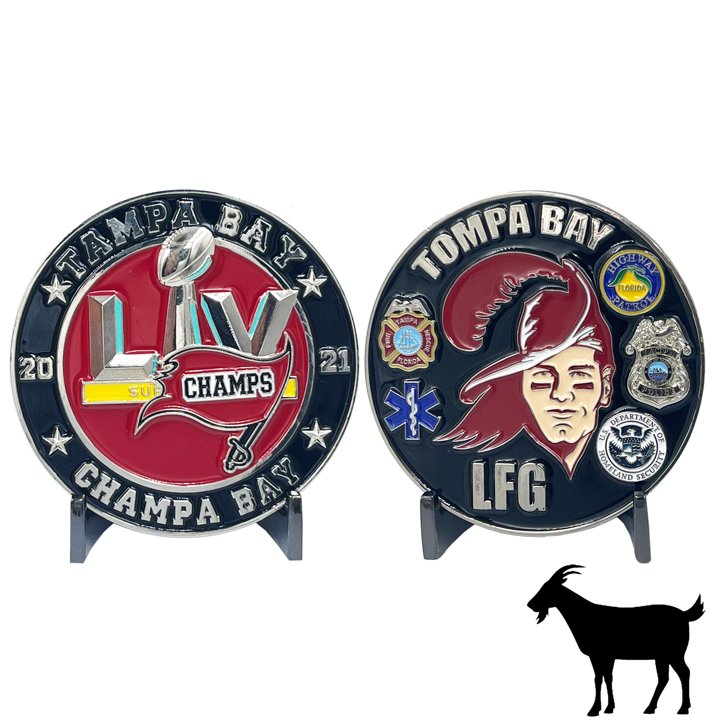 discontinued BL7-005 Tompa Bay LFG Champa Bay LIV Champs Brady GOAT challenge coin FHP Tampa Police CBP HSI Paramedic Tampa Fire Department