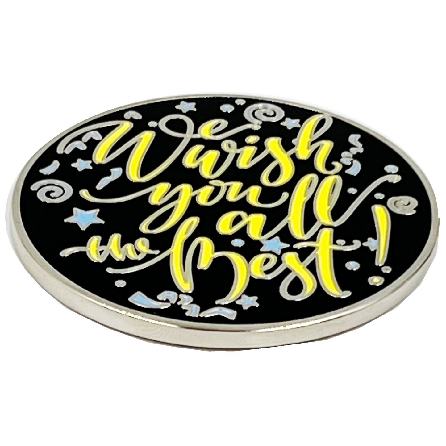 EL13-008 Retirement Gift WE WISH YOU ALL THE BEST Challenge Coin Police Fire First Responder Nurse Doctor Work