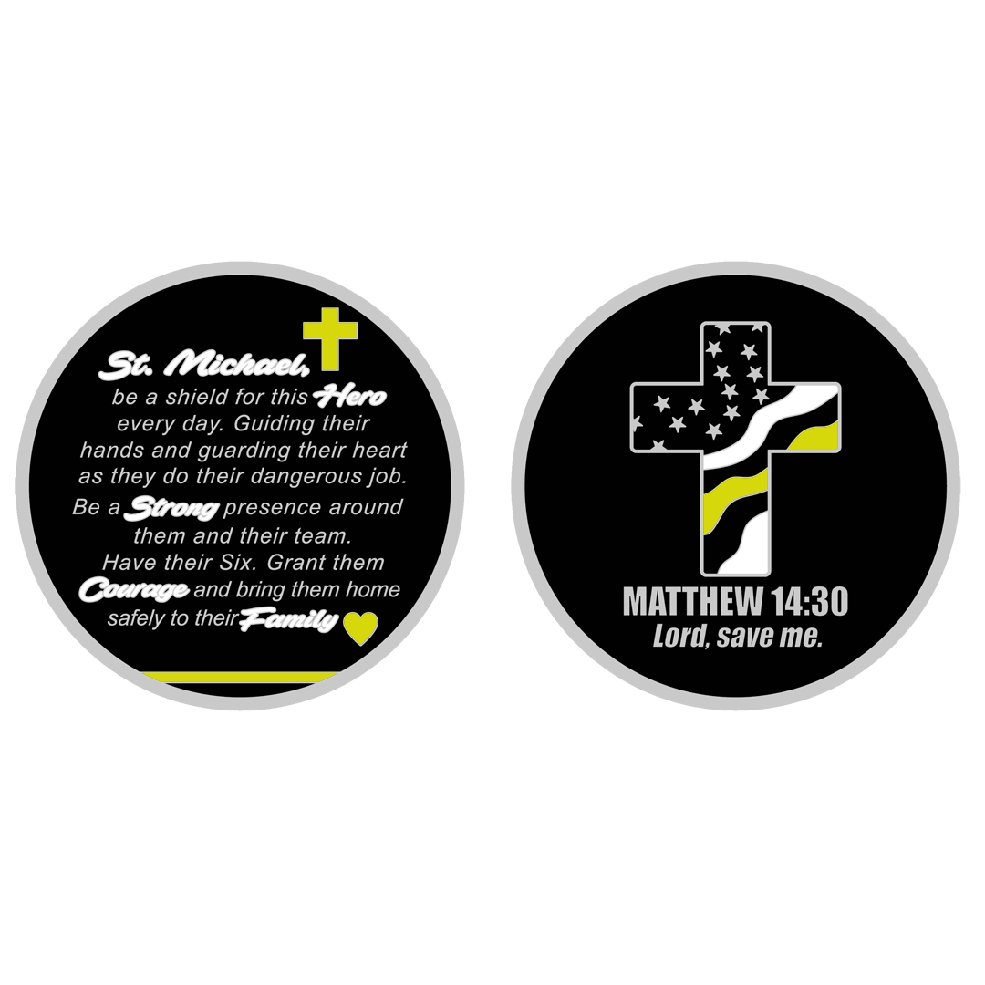 GL7-006 911 Emergency Police Dispatcher Prayer Saint Michael Protect Us Matthew 14:30 Challenge Coin Thin Gold Line